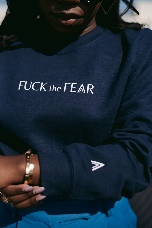 F the Fear Sweatshirt